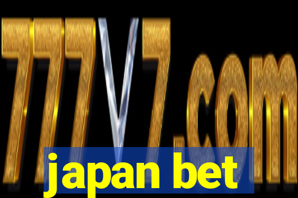 japan bet